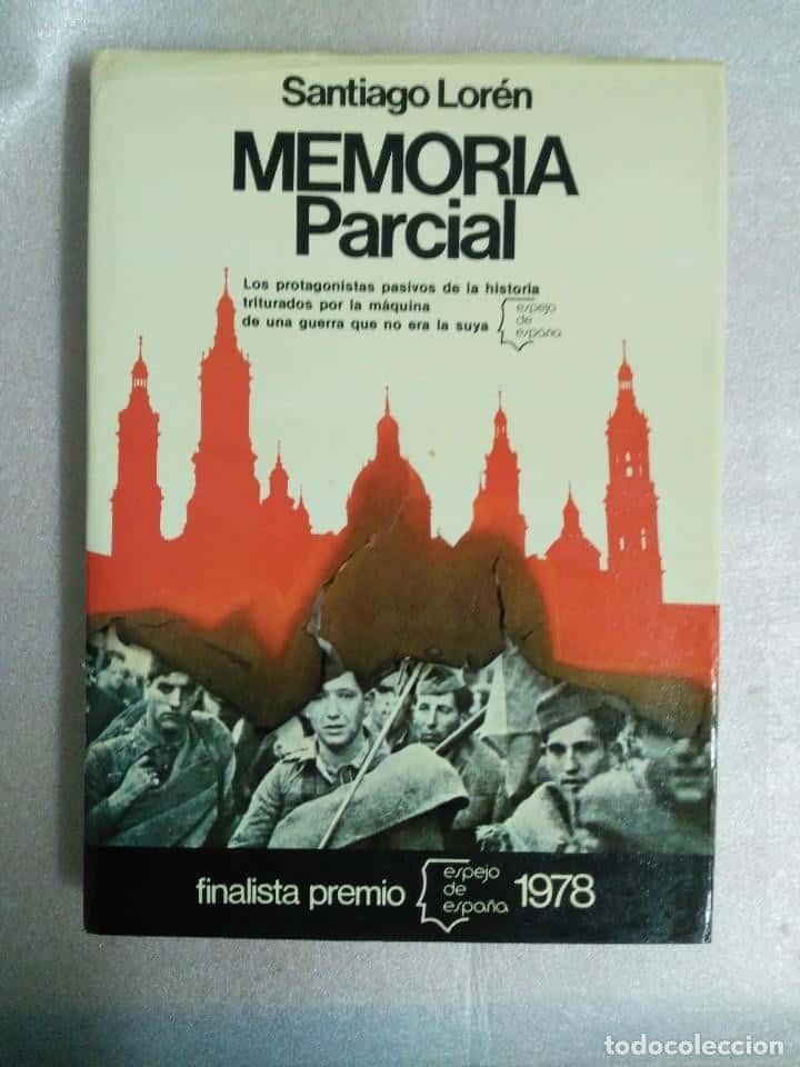 Libro de segunda mano: MEMORIA PARCIAL. SANTIAGO LOREN. PLANETA TAPAS DURAS GUERRA CIVIL