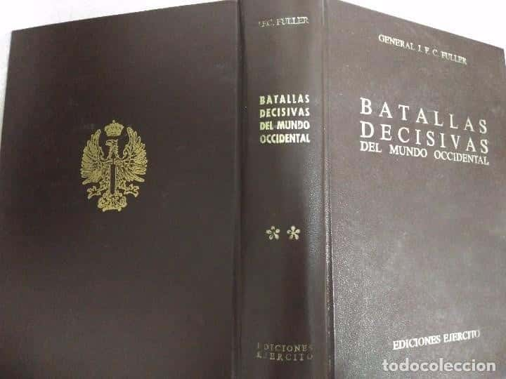 ¡Estrategias y Epopeyas: Reseña de «Batallas Decisivas del Mundo Occidental, Tomo II» (Ediciones Ejército, 1979)