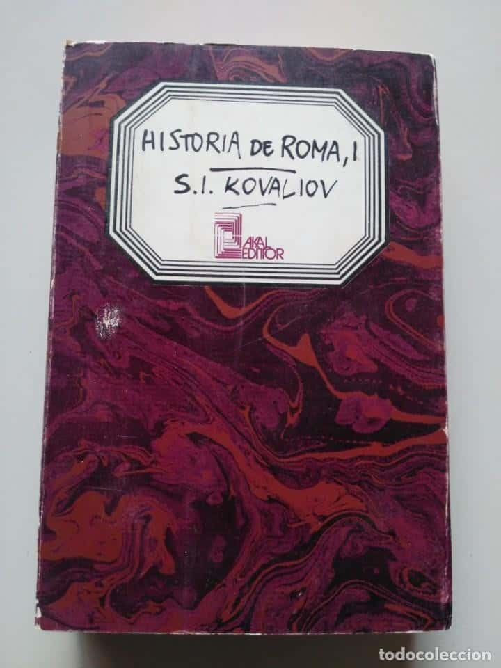 Explorando las Raíces de la Antigüedad: Reseña de «Historia de Roma I» de Sergei Ivanovich Kovaliov