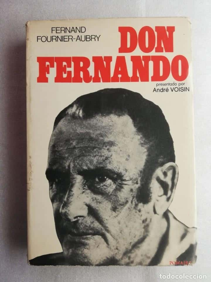 Emociones que Vuelan Alto: Reseña de «Don Fernando, un Segundo Papillon» de Fernand Fournier-Aubry