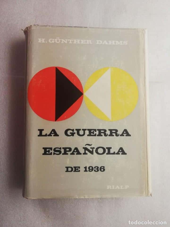 Libro de segunda mano: LA GUERRA ESPAÑOLA DE 1936 - H. GÜNTHER DAHMS - RIALP