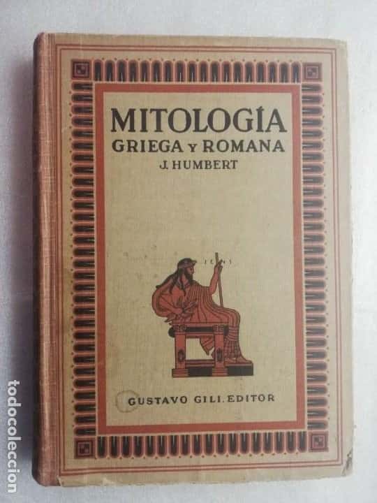 Libro de segunda mano: MITOLOGÍA GRIEGA Y ROMANA-J. HUMBERT EDITORIAL GUSTAVO GILI