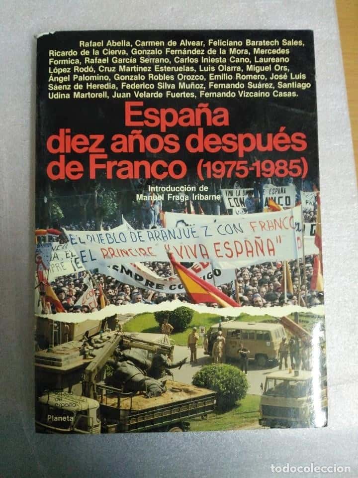 Libro de segunda mano: ESPAÑA DIEZ AÑOS DESPUÉS DE FRANCO - VARIOS AUTORES - PLANETA