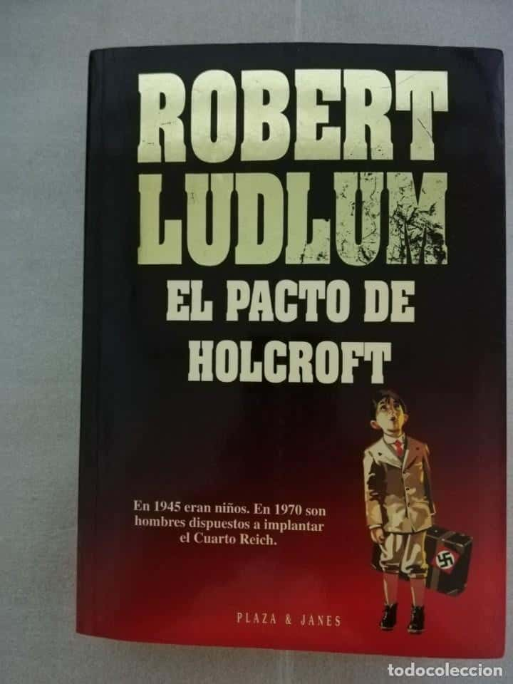 Sumérgete en el Intrincado Mundo de Espionaje: «El Pacto de Holcroft» de Robert Ludlum