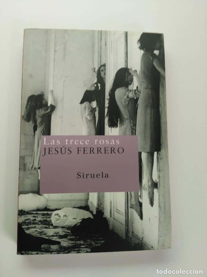 Sumérgete en la Tragedia: «Las Trece Rosas» de Jesús Ferrero