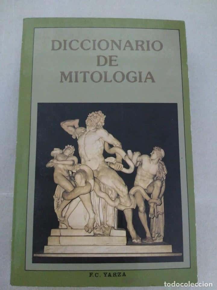 Libro de segunda mano: DICCIONARIO DE MITOLOGIA. EGIPCIA. ROMANA. NORDICA. GRIEGA. FRANCISCO YARZA.