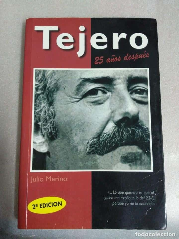 TEJERO 25 AÑOS DESPUÉS - JULIO MERINO - ESPEJO DE TINTA