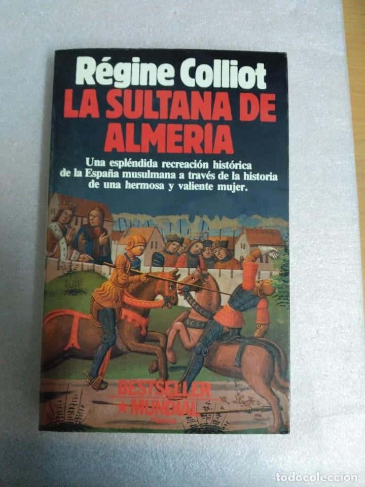 Sumérgete en la Intriga y Pasión de «La Sultana de Almería» de Régine Colliot