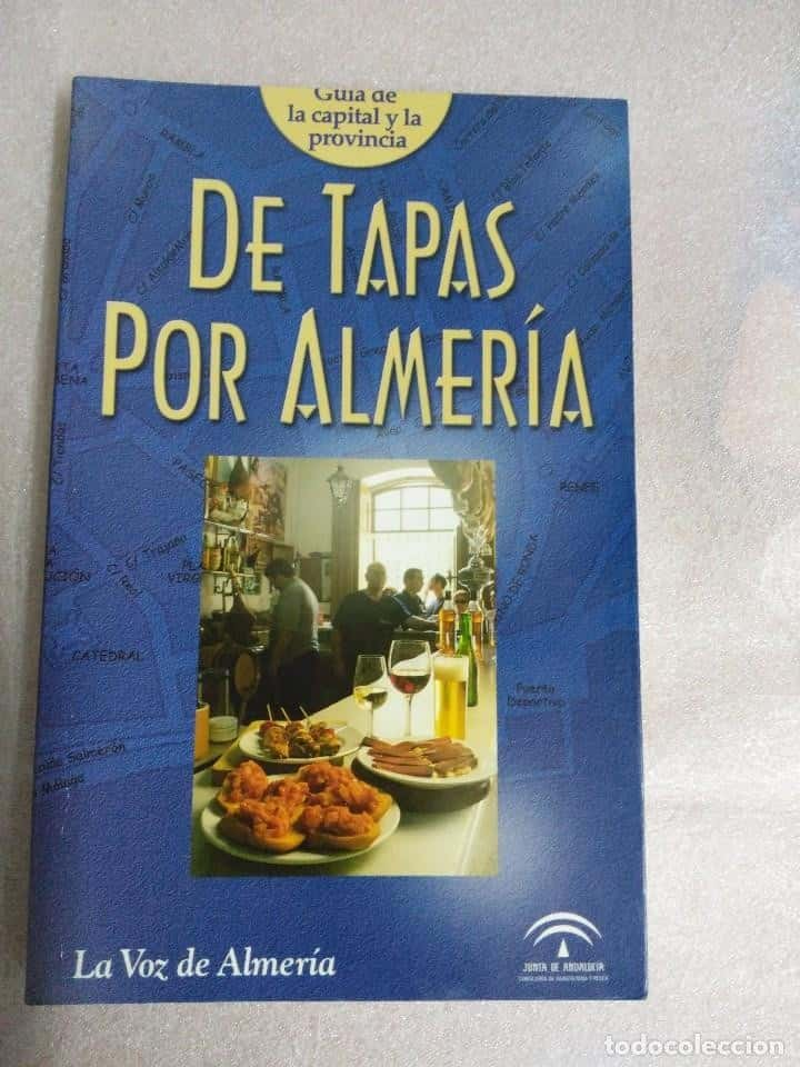 De Tapas por Almería: Descubre los Sabores de una Joya Gastronómica