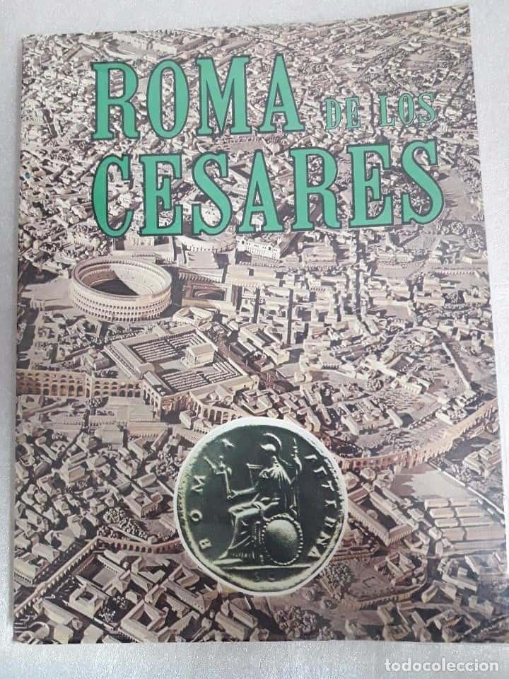 ROMA DE LOS CESARES POR LEONARDO B. DAL MASO