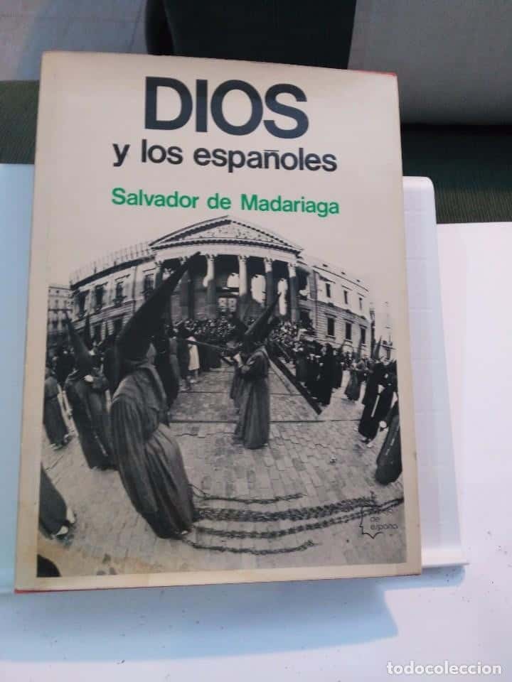 Libro de segunda mano: SALVADOR DE MADARIAGA - DIOS Y LOS ESPAÑOLES - BARCELONA, PLANETA
