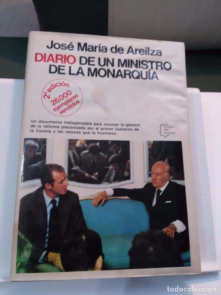 Libro de segunda mano: DIARIO DE UN MINISTRO DE LA MONARQUIA. JOSE MARIA DE AREILZA