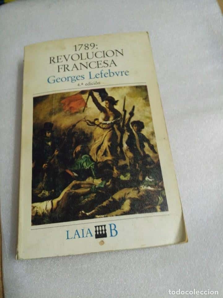 Libro de segunda mano: 1789 REVOLUCIÓN FRANCESA LEFEBVRE , LAIA