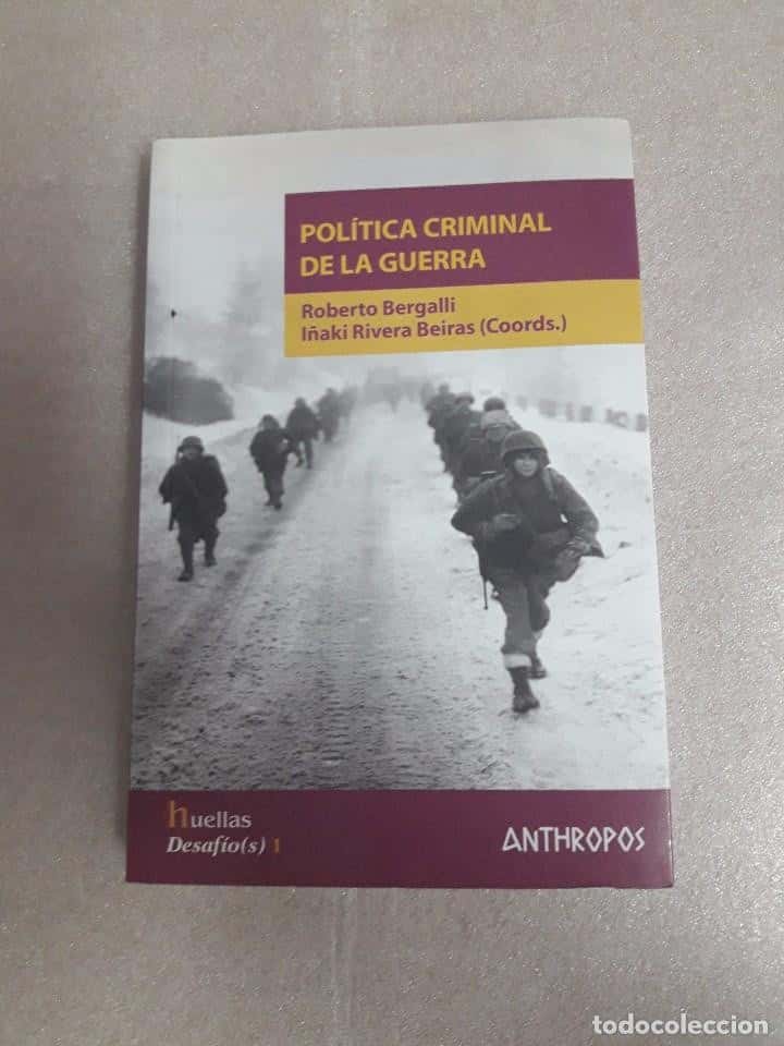 Libro de segunda mano: POLITICA CRIMINAL DE LA GUERRA - BERGALLI, ROBERTO. COORDS.