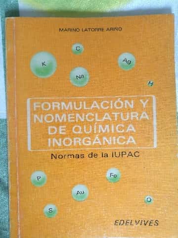 Libro de segunda mano: Formulación y Nomenclatura de Química Inorgánica