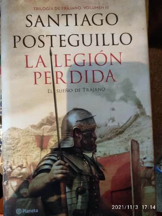 Adéntrate en la Épica Batalla de «La Legión Perdida» de Santiago Posteguillo