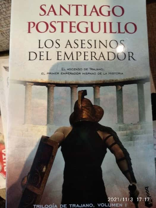 Descubre los Misterios y Peligros en «Los Asesinos del Emperador» de Santiago Posteguillo