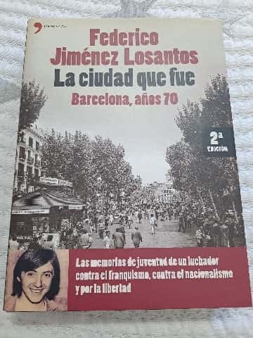 Libro de segunda mano: La ciudad que fue Barcelona, años 70