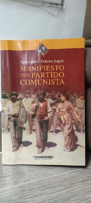 Manifiesto del Partido Comunista: La Vanguardia del Cambio Social