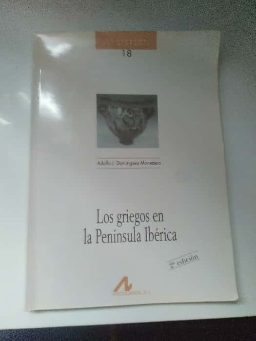 Travesía Histórica: Reseña de «Los Griegos En La Peninsula Iberica» de ARCO Editorial