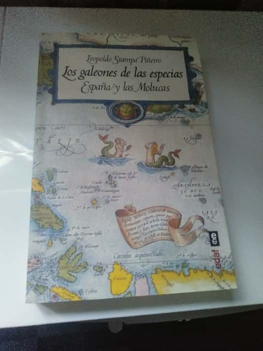 Aventura Histórica: Reseña de «Los Galeones de las Especias» con ISBN 9788441440210