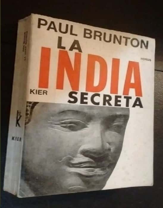 Explora los Misterios Reveladores de «La India Secreta» por Paul Brunton