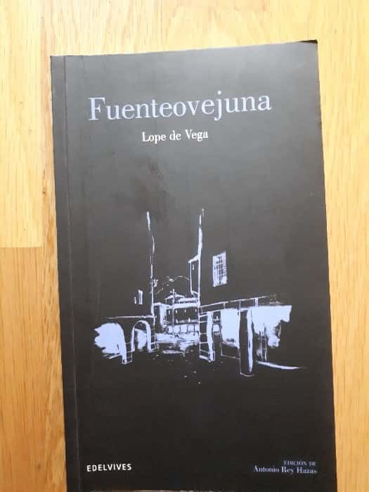 Rebelión y Justicia en «Fuenteovejuna» de Lope de Vega