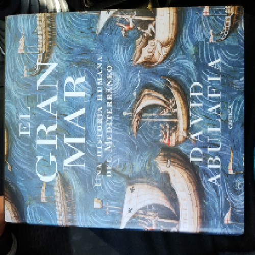 Libro de segunda mano: El gran mar : una historia humana del Mediterráneo
