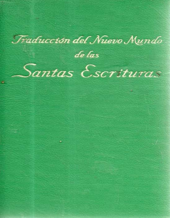 traduccion del nuevo mundo de las santas escrituras