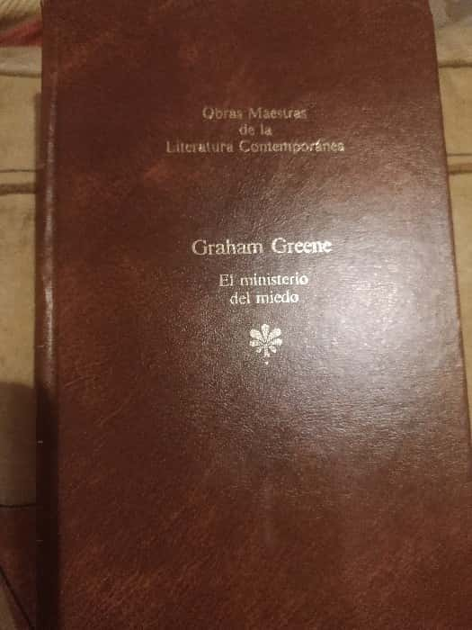 El Ministerio del Miedo: Intriga y Suspense en la Pluma de Graham Greene