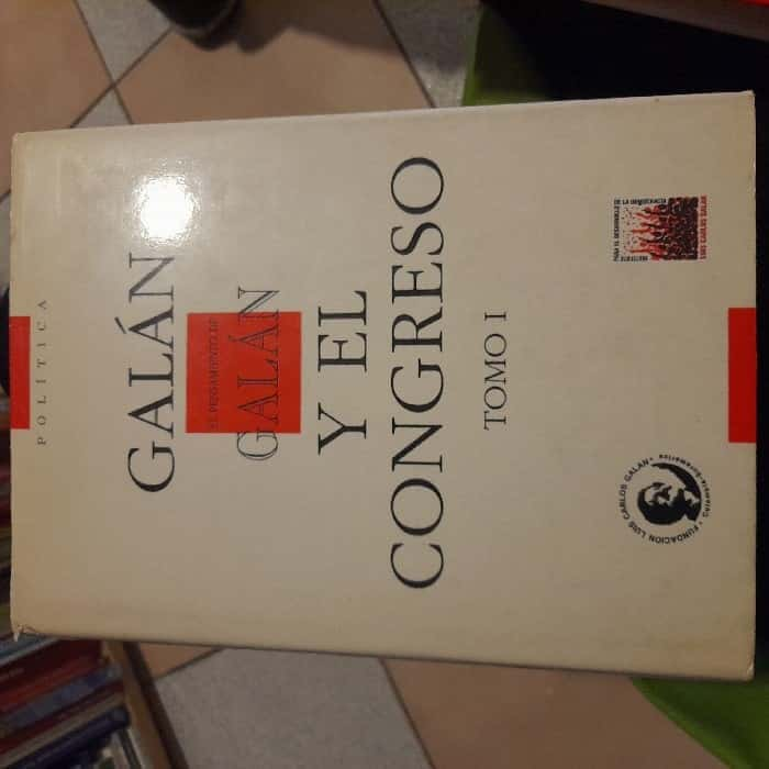 Galán y el congreso