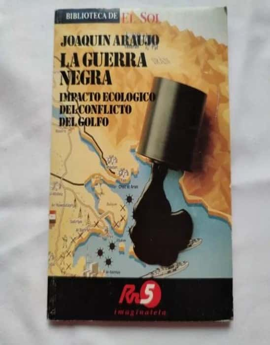 La Guerra Negra: Naturaleza, Historia y Reflexiones de Joaquín Araujo