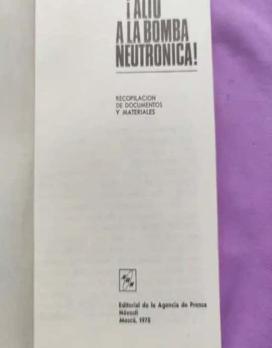 ¡Alto a la bomba neutrónica!