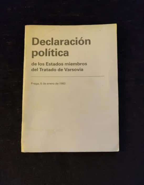 Revolución en Palabras: «Declaración Política de los Estados del Tratado de Varsovia»