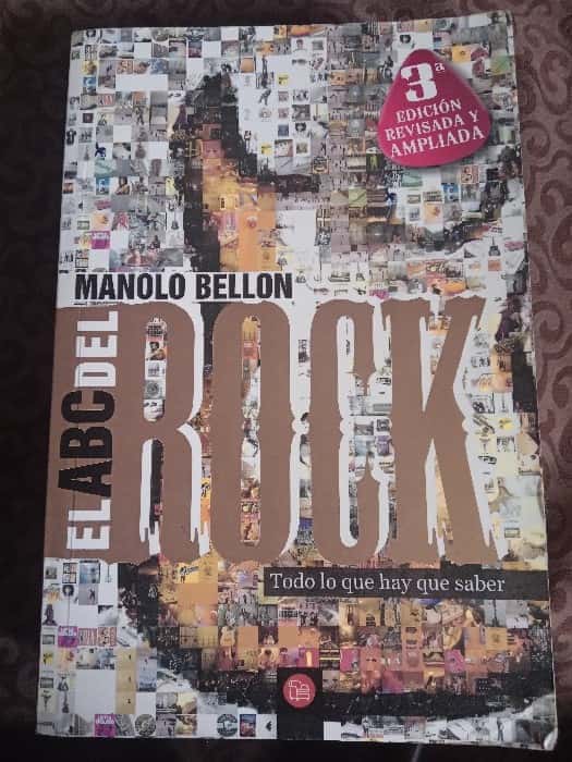 Descubriendo ‘El ABC del Rock’ de Manolo Bellon