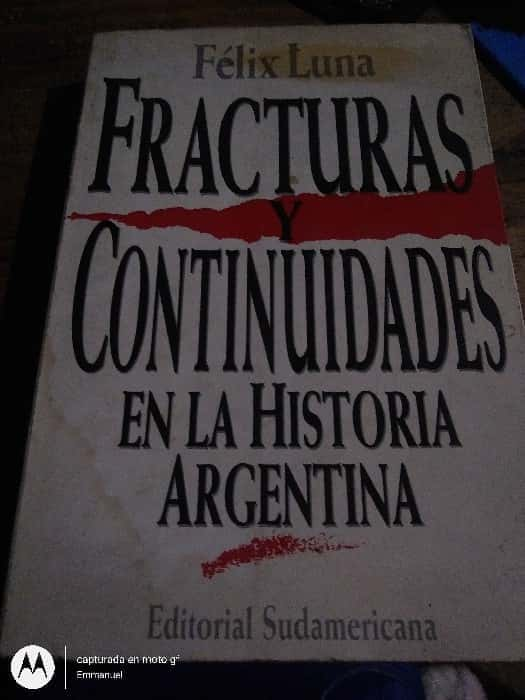 Fracturas y continuidades en la historia argentina