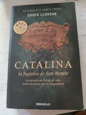 Libro de segunda mano: Catalina, la fugitiva de San Benito