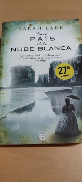 Descubre un Viaje Épico en ‘En el país de la nube blanca’ de Sarah Lark