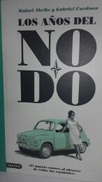 Libro de segunda mano: Los años del No-Do