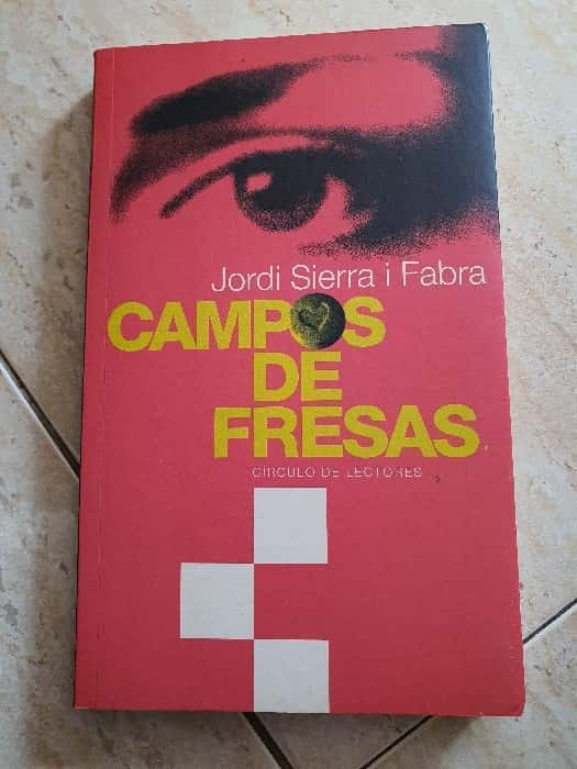 Emoción y Reflexión en ‘Campos de Fresas’ de Jordi Sierra i Fabra