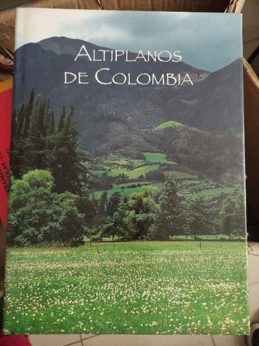 ¡Explora la Magia de los Altiplanos Colombianos con «Altiplanos de Colombia» de David Rivera Ospina!