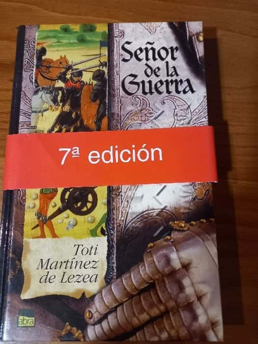 ¡Entretejido de Pasión y Poder: «El Señor De La Guerra» de Toti Martinez De Lezea!