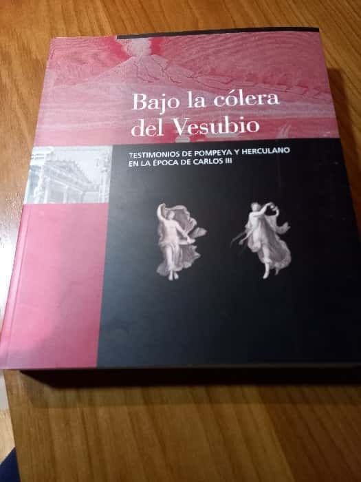 ¡Drama y Pasión entre las Sombras del Vesubio: «Bajo la Cólera del Vesubio» de Carmen Rodrigo Zarzosa!