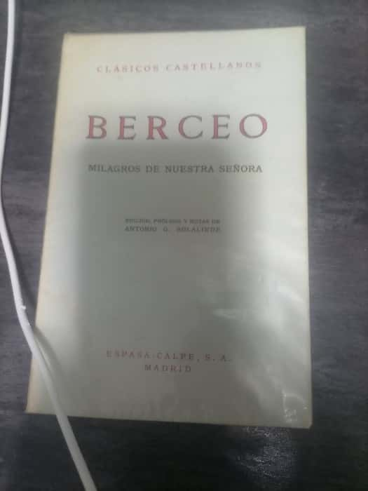 Descubre la Magia de «Berceo: Milagros de Nuestra Señora» – Una Joya Literaria de la Editorial Espasa-Calpe, S.A. Madrid