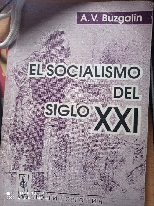 Explorando el Horizonte Socialista: «El Socialismo del Siglo XXI» de A.V. Buzgalin