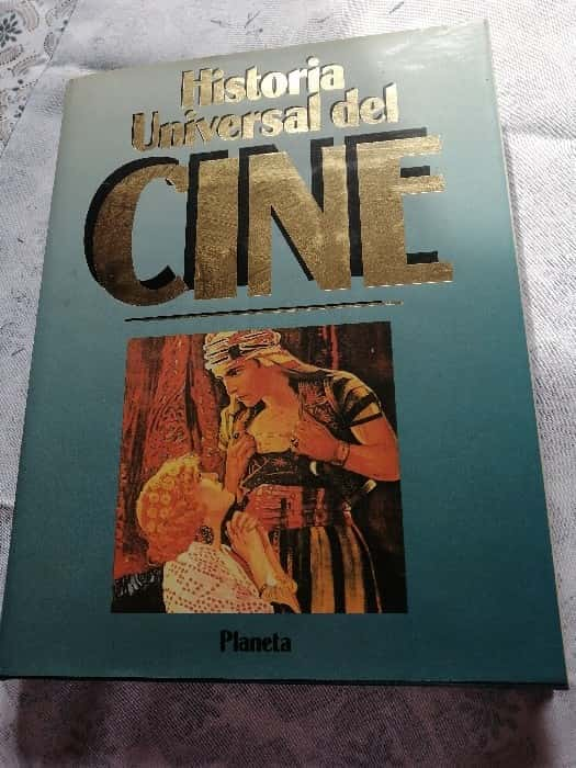 Explorando el Séptimo Arte: «Historia Universal del Cine» de VVAA