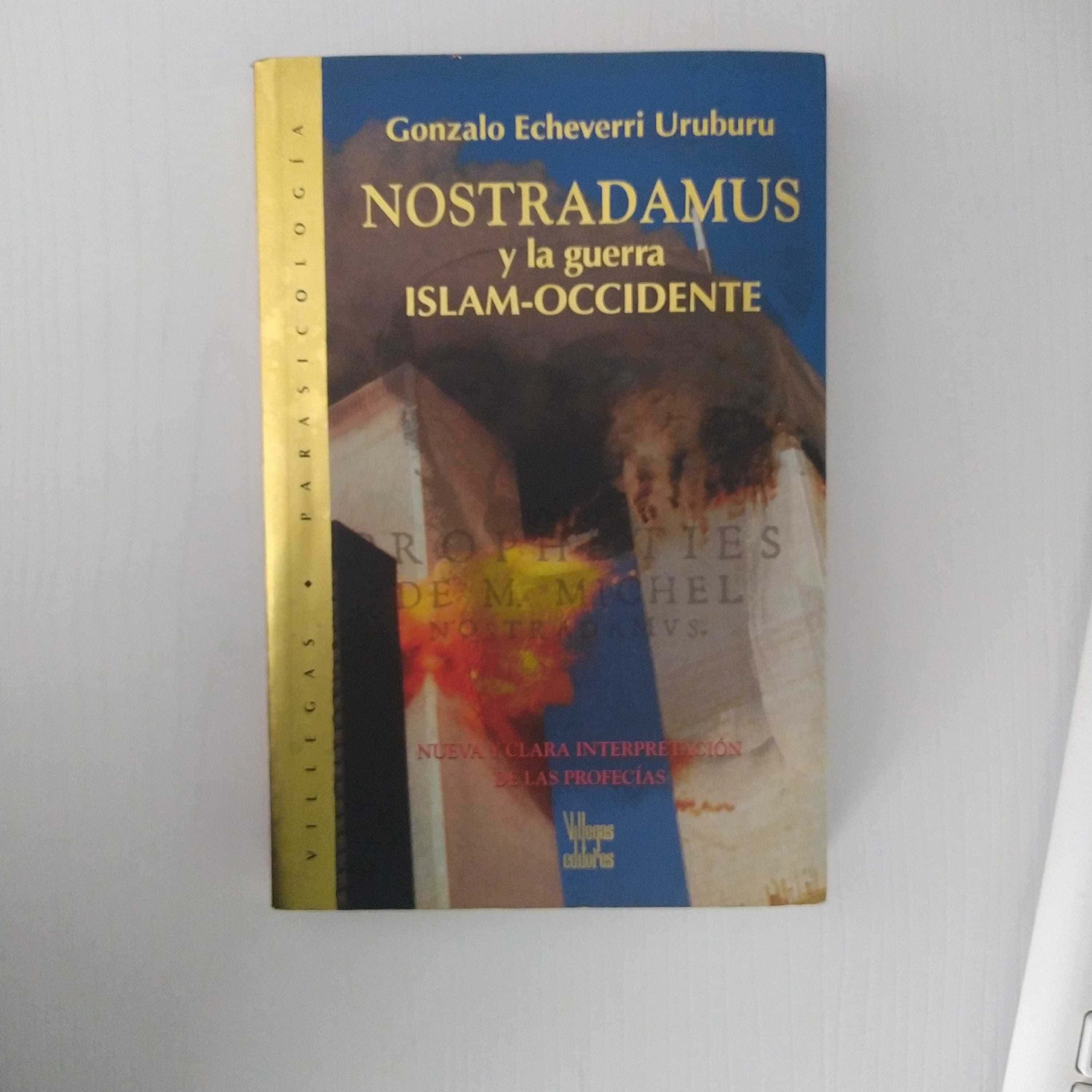 Libro de segunda mano: Nostradamus y la guerra Islam-occidente