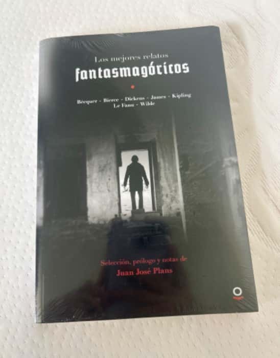Los mejores relatos fantasmagoricos Los mejores relatos fantasmagoricos