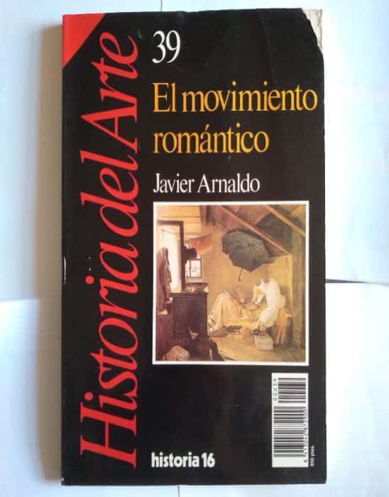 Libro de segunda mano: Historia del Arte. El movimiento romántico. Nº 39
