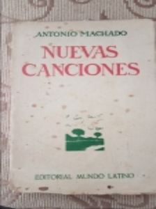 Libro de segunda mano: Nuevas Canciones de Antonio Machado